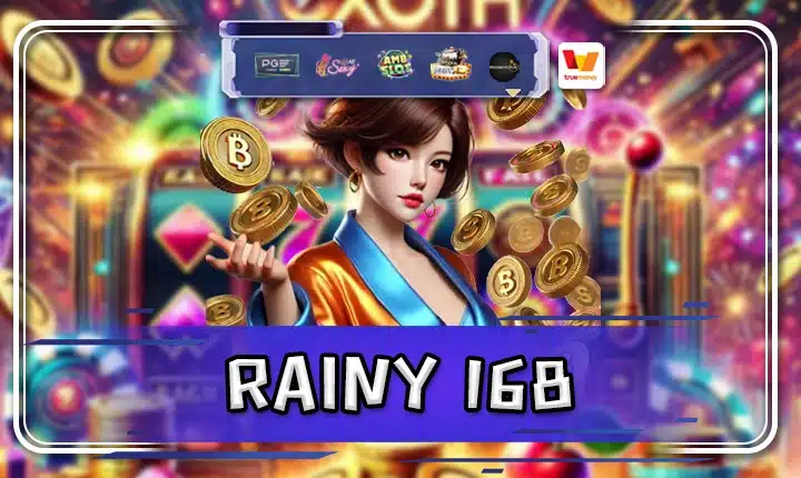 RAINY 168